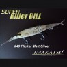 Imakatsu Super Killer Bill #040 Flicker Matt Silver