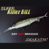 Imakatsu Super Killer Bill #201 IMAE WAKASAGI